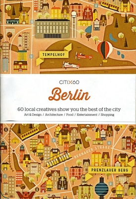 Citix60: Berlin: 60 Creatives Show You the Best of the City - Viction Workshop (Editor)