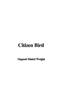 Citizen Bird
