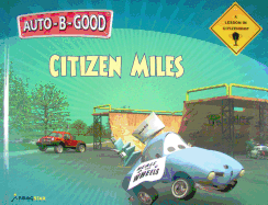 Citizen Miles: A Lesson in Citizenship