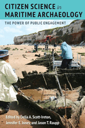 Citizen Science in Maritime Archaeology: The Power of Public Engagement