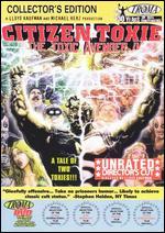 Citizen Toxie: The Toxic Avenger IV - Unrated Director's Cut [Collector's Edition]
