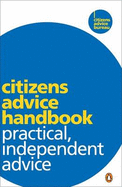 Citizens Advice Handbook: Practical, Independent Advice - 