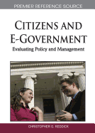 Citizens and E-Government: Evaluating Policy and Management