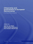 Citizenship and Involvement in Europe Democracies: A Comparative Analysis