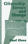 Citizenship, Europe and Change