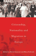 Citizenship, Nationality and Migration in Europe