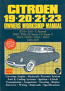 Citroen 19, 20, 21, 23 Owners Workshop Manual