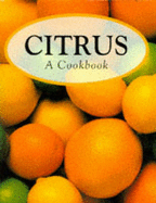 Citrus: A Cookbook