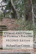 Citrusland: Curse of Florida's Paradise: Second Edition