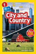 City and Country (National Geographic Kids Readers, Level 1/Co-Reader)