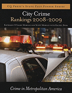 City Crime Rankings 2008-2009 - Morgan, Scott (Editor), and Santos, Rachel Boba Boba (Editor)