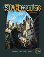 City Encounters - Swords & Wizardry