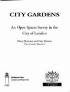 City Gardens: A Survey of Open Spaces in the City of London