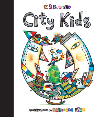 City Kids: Street and Skyscraper Rhymes - Kennedy, X J