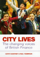 City Lives: Changing Voice of British Finance