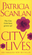 City Lives - Scanlan, Patricia
