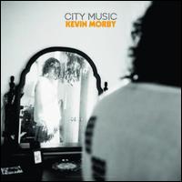 City Music - Kevin Morby