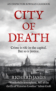 City of Death: An Inspector Bowman Casebook