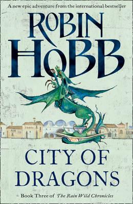 City of Dragons - Hobb, Robin