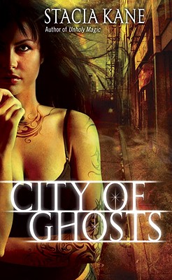 City of Ghosts - Kane, Stacia