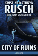 City of Ruins: A Diving Novel