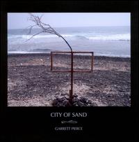 City of Sand - Garrett Pierce