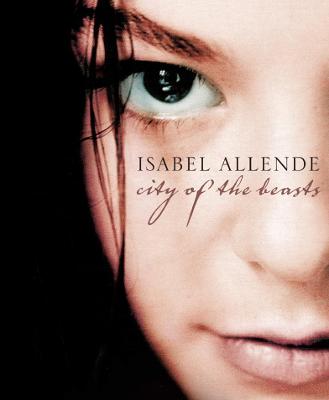 City of the Beasts - Allende, Isabel