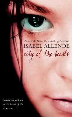 City of the Beasts - Allende, Isabel