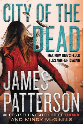 City of the Dead - Patterson, James, and McGinnis, Mindy