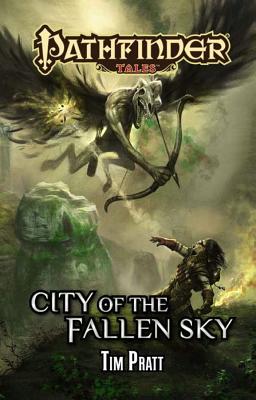 City of the Fallen Sky - Pratt, Tim, and Sutter, James (Editor)