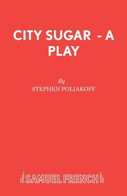 City Sugar - Poliakoff, Stephen