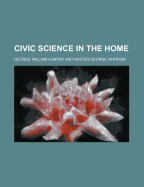 Civic Science in the Home