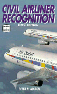 Civil Airliner Recognition - March, Peter R.
