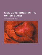 Civil Government in the United States