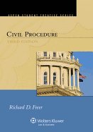 Civil Procedure, Third Edition