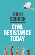 Civil Resistance Today