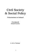 Civil Society and Social Policy: Voluntarism in Ireland