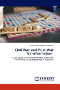 Civil War and Post-War Transformation