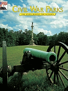 Civil War Parks: The Story Behind the Scenery
