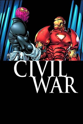 Civil War: Thunderbolts - Nicieza, Fabian (Text by)
