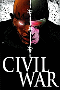 Civil War X-Men: A Marvel Comics Event - Hine, David (Text by)