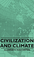 Civilization and Climate