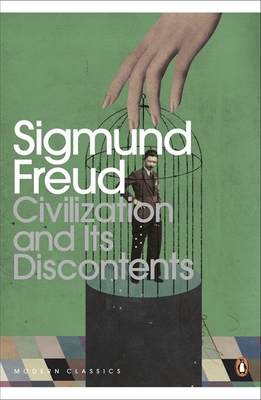 Civilization and Its Discontents - Freud, Sigmund, and McLintock, David (Translated by)