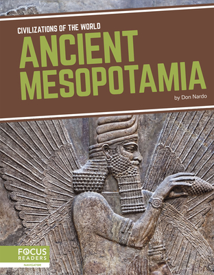 Civilizations of the World: Ancient Mesopotamia - Nardo, Don