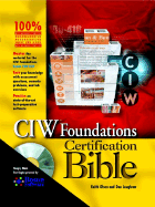 CIW Foundations Certification Bible - Olsen, Keith, and Loughran, Don