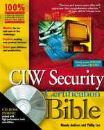 CIW Security Certification Bible - Andress, Mandy, and Cox, Phil, and Tittel, Ed