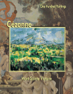 Cizanne: Mont Sainte Victoire