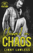 Claimed in Chaos