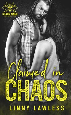 Claimed in Chaos - Lawless, Linny