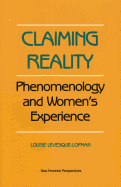 Claiming Reality: A Women's Perspective